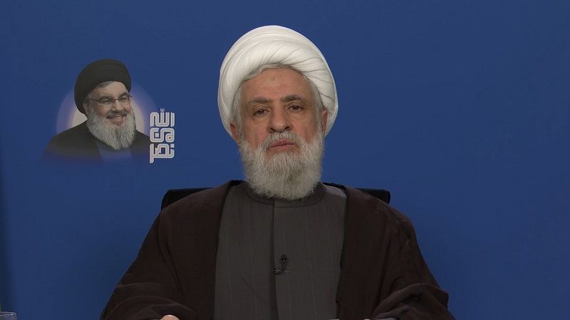 الشيخ نعيم قاسم: على "إسرائيل" أن تنسحب ولا نقبل تمديد المهلة تحت أي مبرر